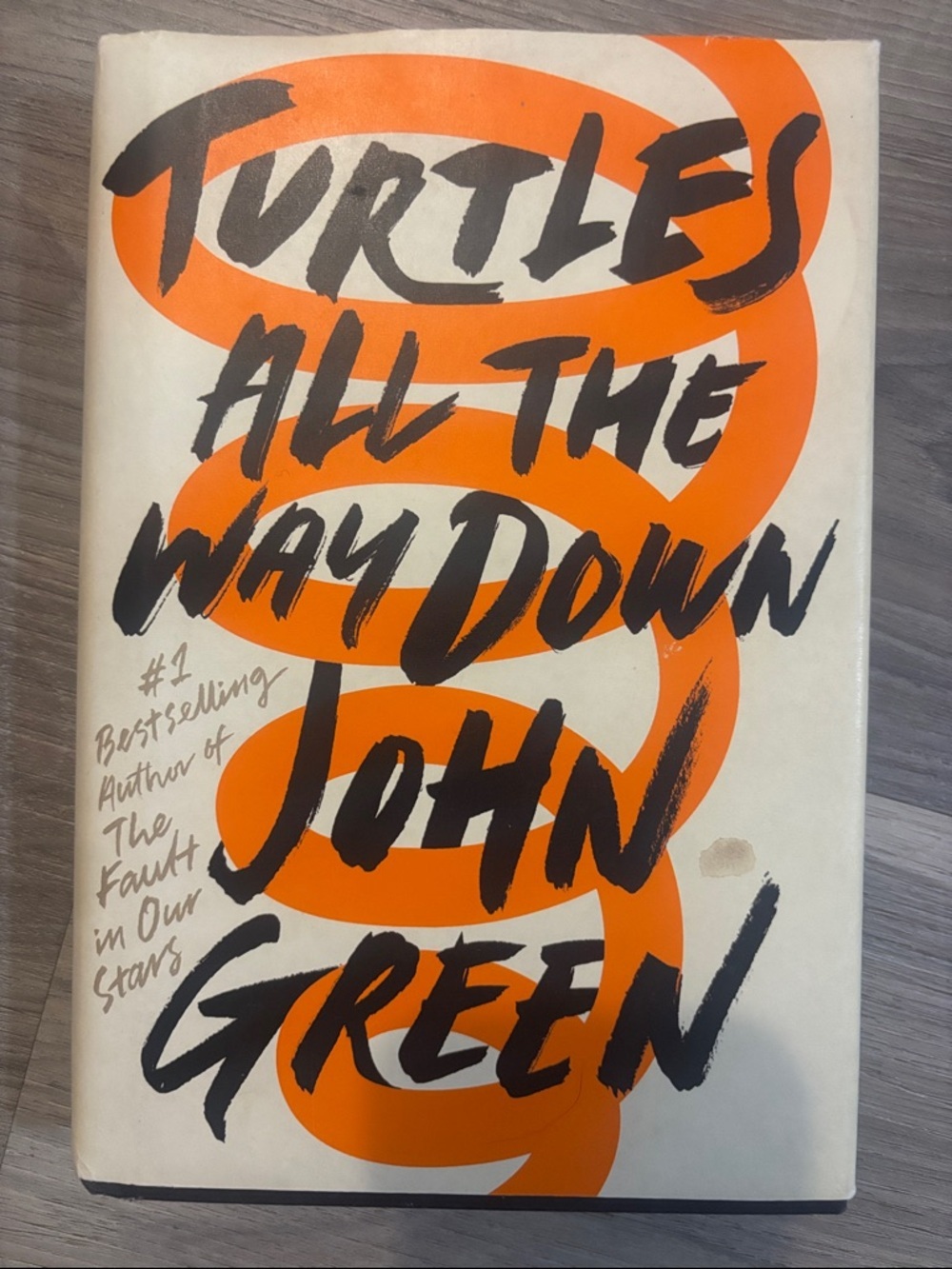 Turtles All the Way Down by John Green - Orange & Black Cover